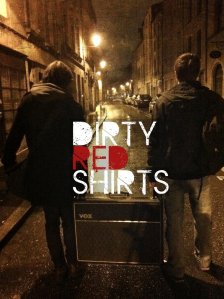 Dirty Red Shirts